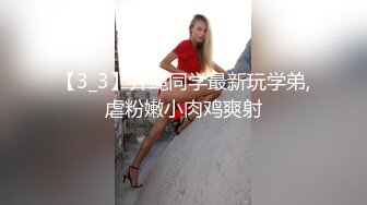 《最新重购热瓜事件?会所首发》高颜极品身材九头身王牌主播莉娅土豪千元订制福利露脸肛交呻吟销魂叫老公极度反差