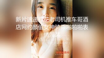 【情侣泄密大礼包】多位反差女友的真实面目被曝光??（16位美女良家出镜）