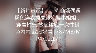 厨房狂操最美新娘，大长腿颜值超高全程高能