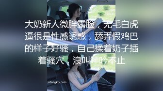 绝顶高手！绝顶身材少妇被内射，可以约【内有联系方式和渠道】