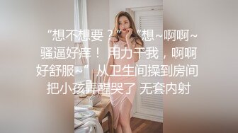 [MP4]上海书香弟家美少女 一库&nbsp;&nbsp;插深一点&nbsp;&nbsp;啊啊啊~老公干死我大鸡巴抽快一点