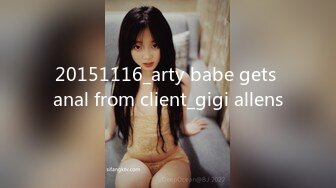 20151116_arty babe gets anal from client_gigi allens