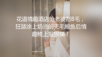 超会挑逗的纹身小青年?由浅入深把露脸大奶妹整出感觉?扒光就搞小姐姐身材好菊花美BB粉嫩白浆多内射全程有对白无水原档