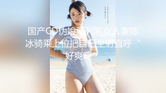 爆乳眼镜美御姐，一对豪乳白又大，炮友震动棒玩骚穴，手指插入扣穴，浴室洗澡