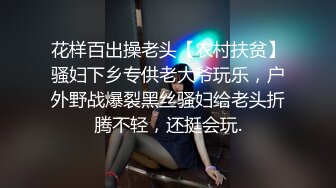 这个小美眉太可爱了 不跟你口了 想不想我操你 一说要操她 这表情这动作超可爱